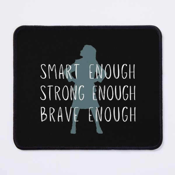 Item preview, Matilda Strong Enough Smart Enough Brave Enough Iconic designed and sold by ArtfulDodger9.