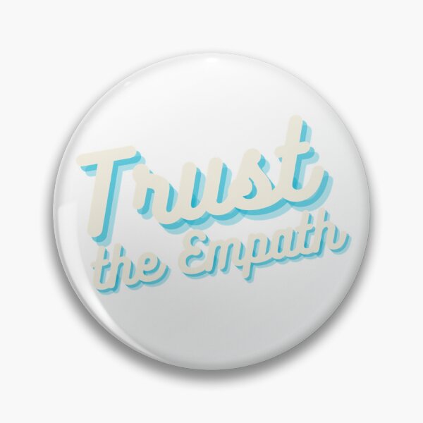 Item preview, Trust the Empath designed and sold by FabForkDesigns.