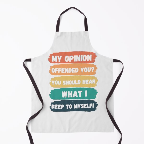 Item preview, my opinion offended you you should hear what i keep to myself - sarcasm - sarcastic - funny gift idea  designed and sold by Zafer3.