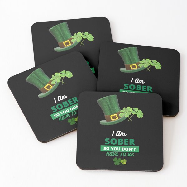 Item preview, I'm Sober so you don't have to be|Kiss Me I'm Sober| St Patrick's Day Edition| Alcohol Free designed and sold by House-Of-Pinto.