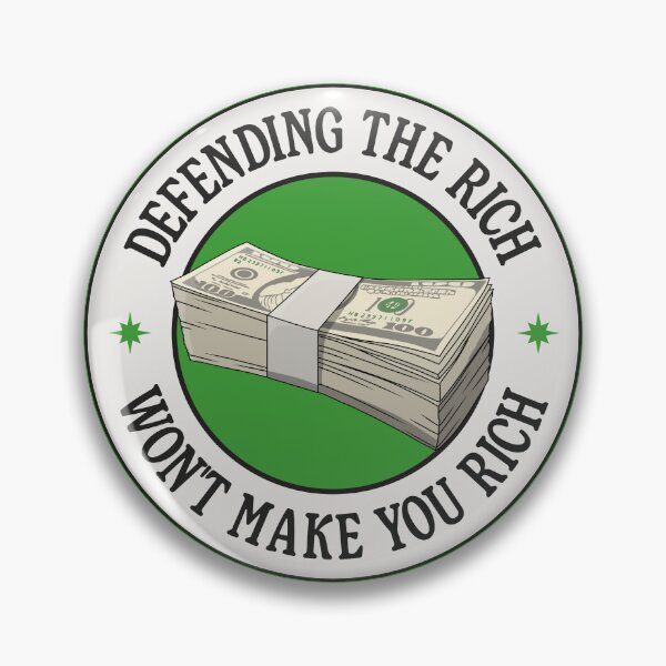 Item preview, Defending The Rich Won't Make You Rich - Anti Capitalism designed and sold by Picket Club.