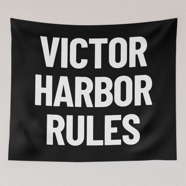 Item preview, Victor Harbor Rules South Australia Capital City designed and sold by Legit Hooligan.