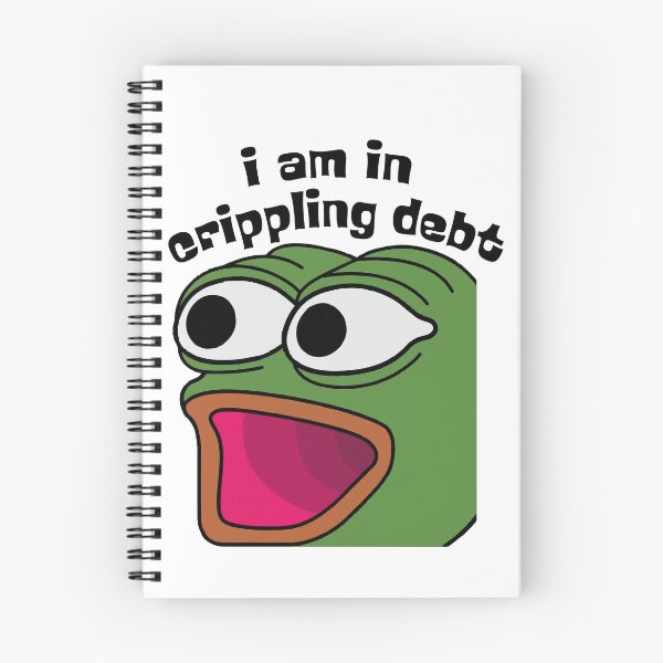 Item preview, I am in crippling debt  designed and sold by Animagic0.