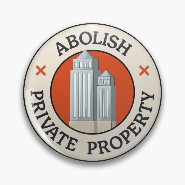 Item preview, Abolish Private Property designed and sold by Picket Club.