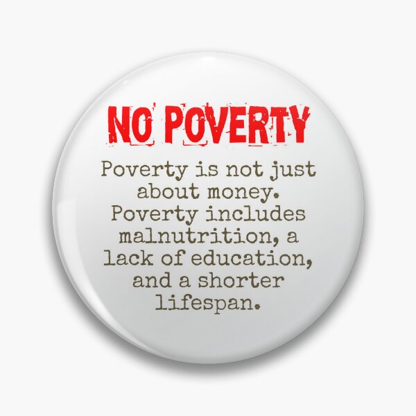 Item preview, Poverty Is Not Just About Money - Poverty Quote  designed and sold by CrankyOldDude.