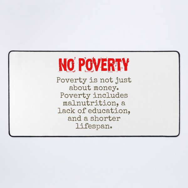 Item preview, Poverty Is Not Just About Money - Poverty Quote designed and sold by CrankyOldDude.