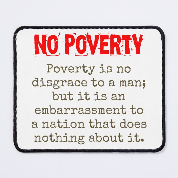 Item preview, Poverty Is No Disgrace To A Man - Poverty Quote  designed and sold by CrankyOldDude.