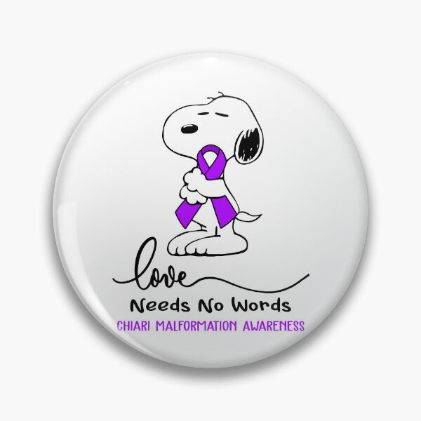 Item preview, Chiari Malformation Awareness - LOVE NEEDS NO WORDS designed and sold by Elise-Chapman.
