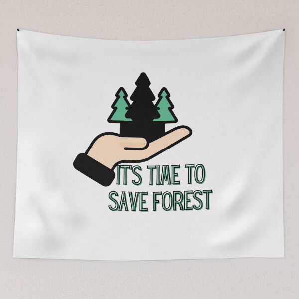Item preview, It's time to save forest designed and sold by We Grow.