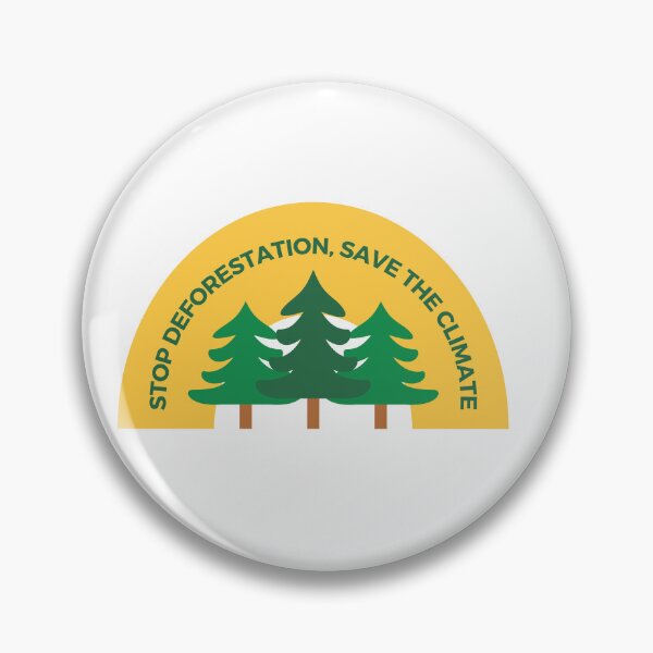 Item preview, Stop deforestation, Save the climate designed and sold by We Grow.