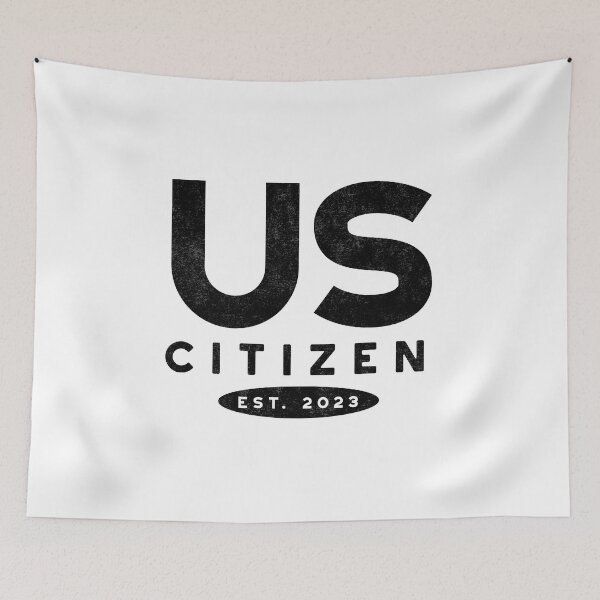 Item preview, US Citizen 2023 New Citizenship designed and sold by whyitsme.