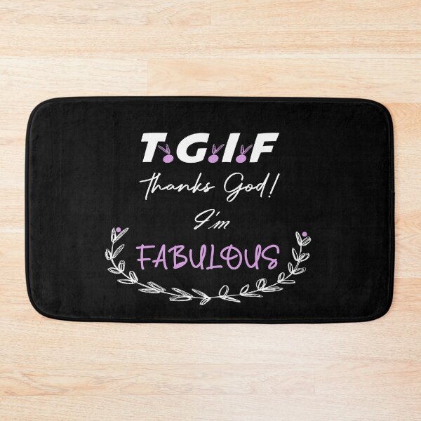 Item preview, Thanks God! I'm fabulous - TGIF  designed and sold by Adam 7ea.