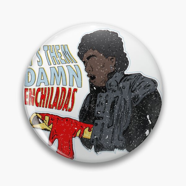 Item preview, It's Them Damn Enchiladas designed and sold by Sophie Rogers.