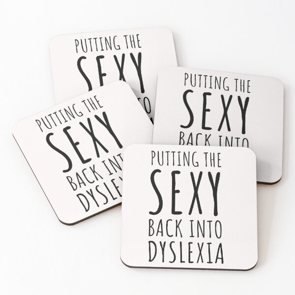 Item preview, Putting the sexy back into dyslexia designed and sold by kevvy-g.