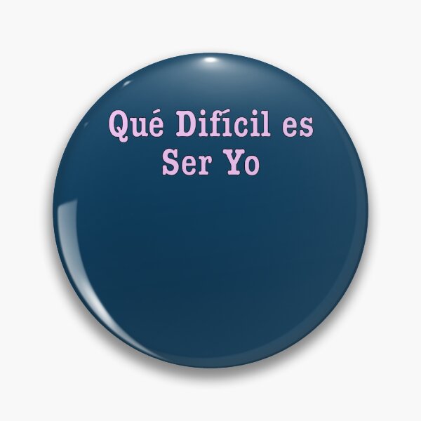 Item preview, Dificil ser yo8 designed and sold by Bechtelaret.