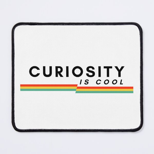 Item preview, Curiosity Is Cool | Cool To Be Curious designed and sold by SpeakLifeHQ.