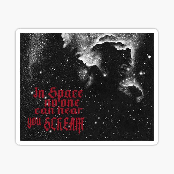 Item preview, In Space no one can hear you SCREAM designed and sold by Askvr.