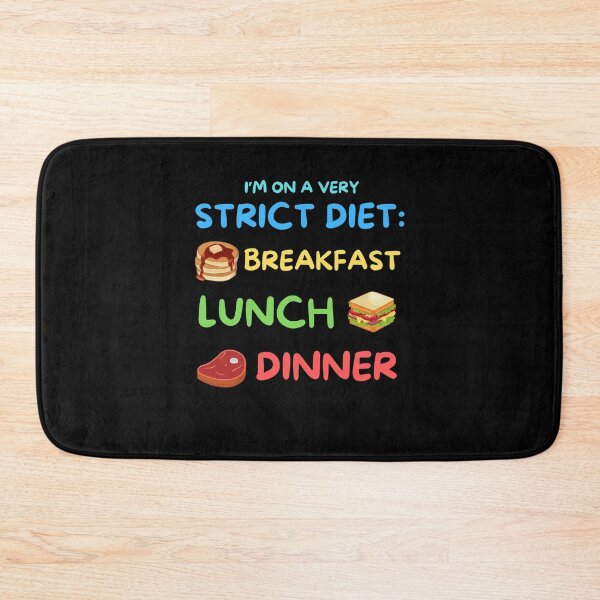 Item preview, Funny Strict Diet of Breakfast Lunch and Dinner designed and sold by SimpliText.