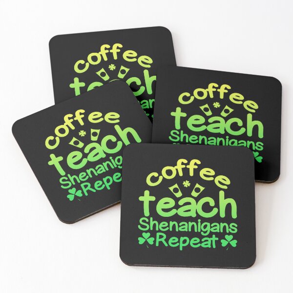 Item preview, Coffee Teach Shenanigans Repeat: A Coffee Teach Shenanigans Repeat gift idea for mom, dad, son, daugther designed and sold by Best-Designers.