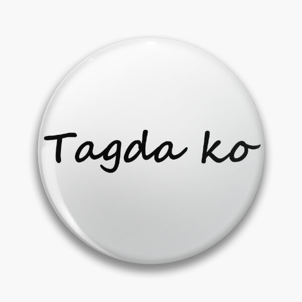 Artikelvorschau, "Tagda ko" in Bisaya / Cebuano bedeutet auf Englisch "Bemerke mich / gib mir Aufmerksamkeit". entworfen und verkauft von PabloBSanchez.