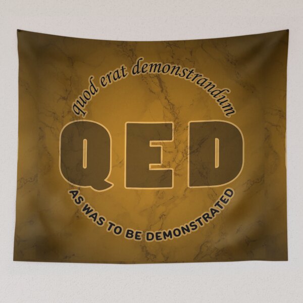 Item preview, QED - Quod Erat Demonstrandum designed and sold by Fanarchist.