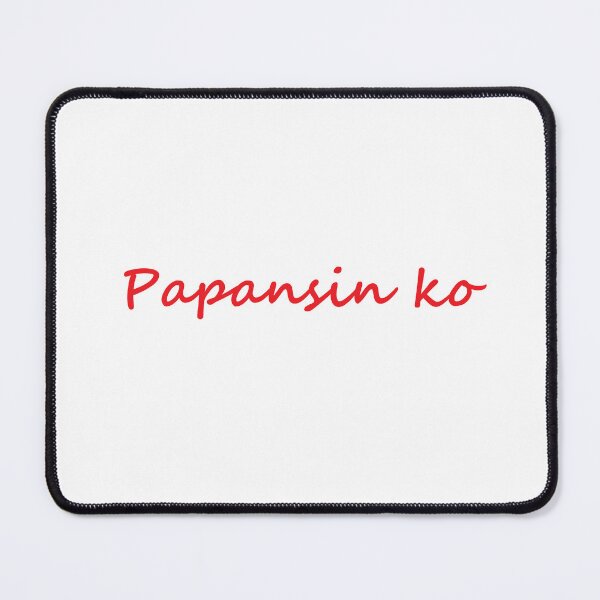 Item preview, " Papansin ko " in Bisaya means " Notice me / Give me attention " in English designed and sold by PabloBSanchez.
