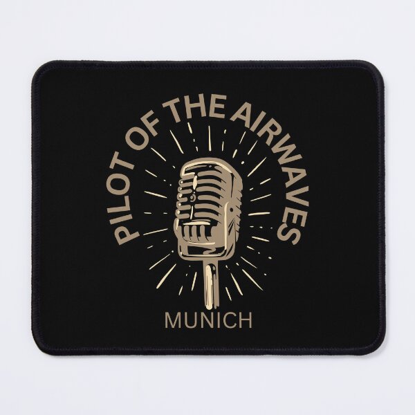 Item preview, Pilot Of The Airwaves Munich designed and sold by JockArts.