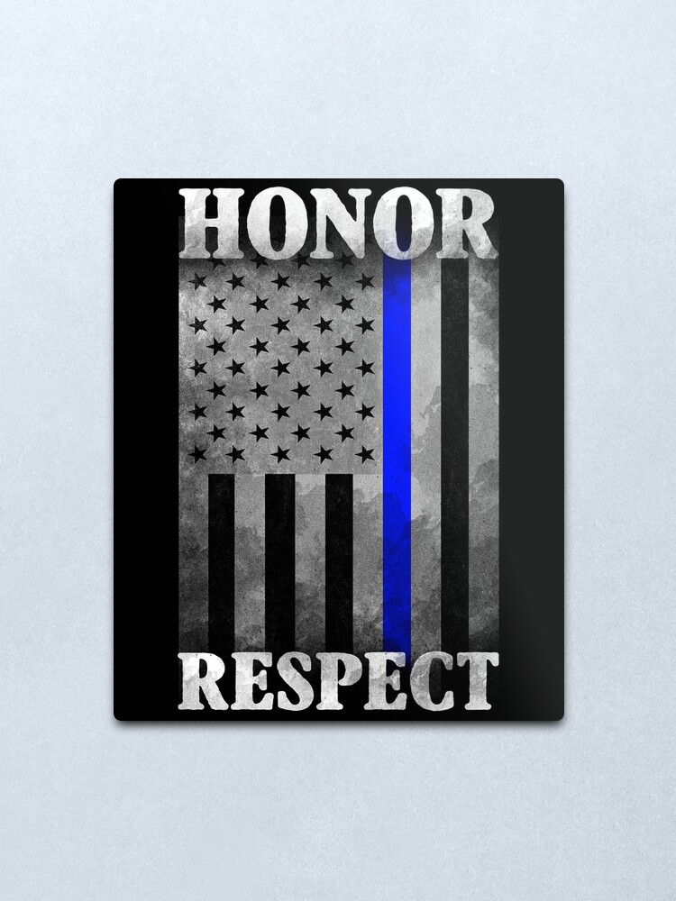 Alternate view of The Thin Blue Line - Honor - Respect Metal Print