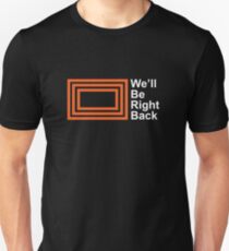 Camiseta ajustada The Eric Andre Show - We'll Be Right Back Shirt