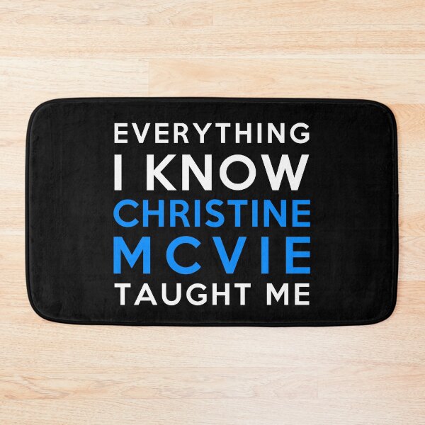 Item preview, Christine McVie - Everything i know designed and sold by 2Girls1Shirt.