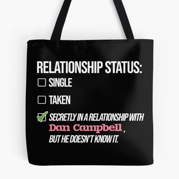 Item preview, Dan Campbell - Relationship designed and sold by 2Girls1Shirt.