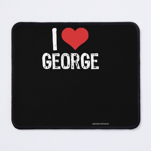 Item preview, I Love George designed and sold by LukePritchard.