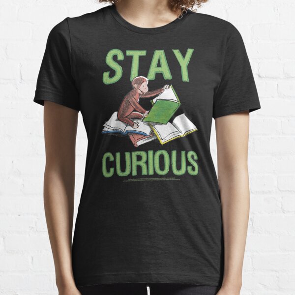 Curious George Stay Curious Reading Portrait. Essential T-Shirt