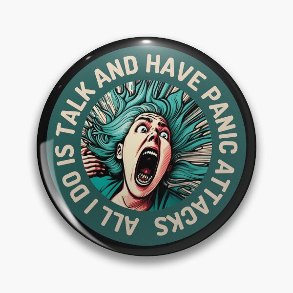 Item preview, All I Do Is Talk And Have Panic Attacks designed and sold by designerpriti.
