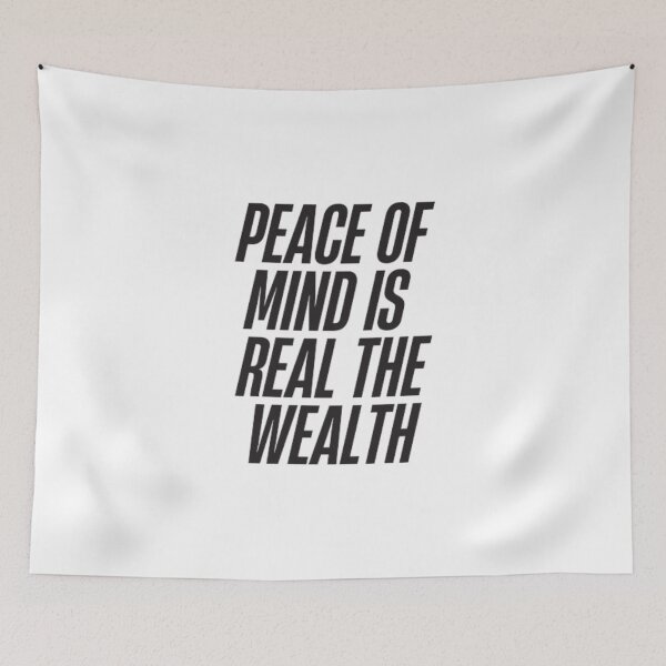 Item preview, peace of mind is the real wealth designed and sold by DreamBigShirts.