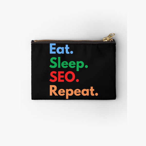 Item preview, eat sleeping SEO. Repeat. designed and sold by MAPAPADE.