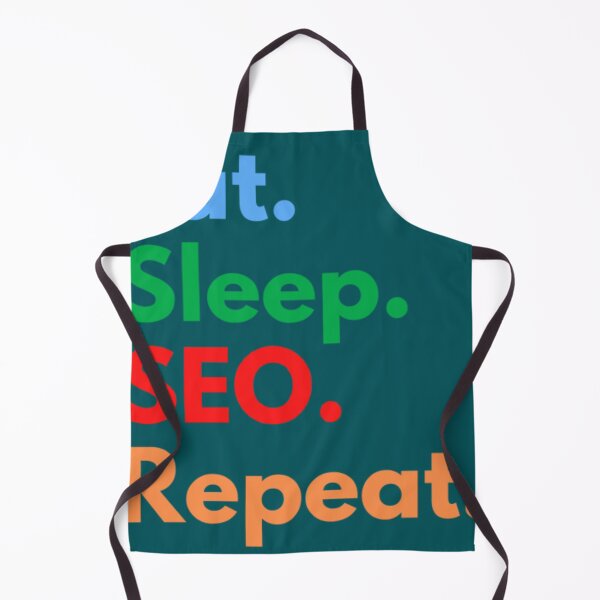 Item preview, eat sleeping SEO. Repeat. designed and sold by MAPAPADE.
