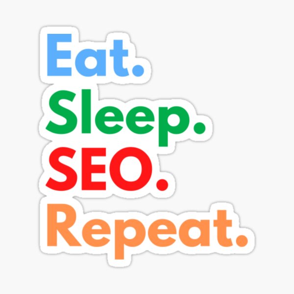 Item preview, eat sleeping SEO. Repeat. designed and sold by MAPAPADE.