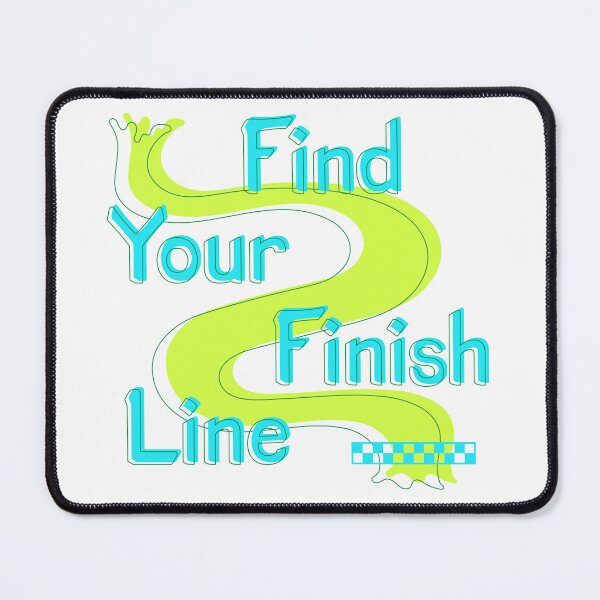 Item preview, Find Your Finish Line designed and sold by ostrandernick2.