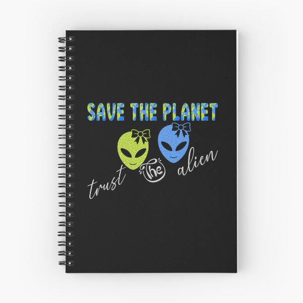 Item preview, Save the planet trust the alien designed and sold by dionusos-vogue.