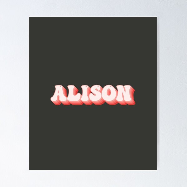 Alison First Name Meaning Art Print-Any Name Meaning  Print-Parchment-8x10-Home Decor-Wall Art-Birthday-Graduation-Mother's  Day-Christmas