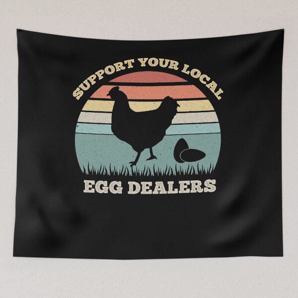 Item preview, support your local egg dealers designed and sold by AdelDa19.