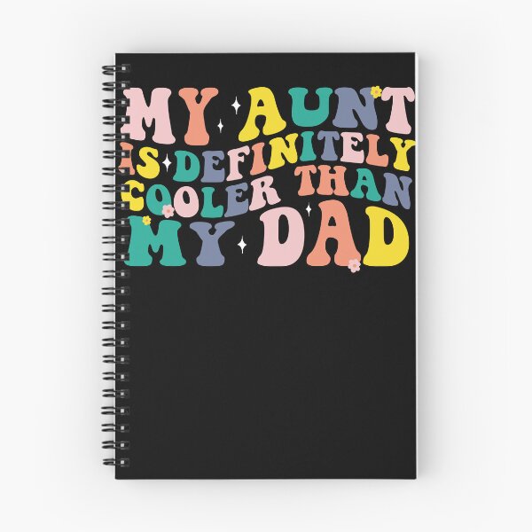 Item preview, My Aunt Is Definitely Cooler Than My Dad designed and sold by AdelDa19.