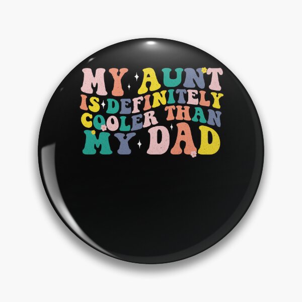 Item preview, My Aunt Is Definitely Cooler Than My Dad | vintage designed and sold by AdelDa19.
