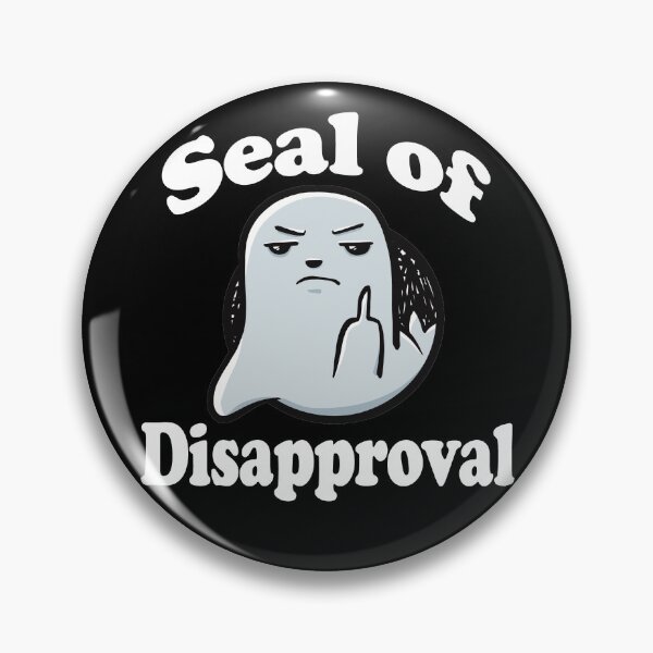 Item preview, Grey Seal Of Disapproval - Seal Pun funny designed and sold by SubtleSplit.
