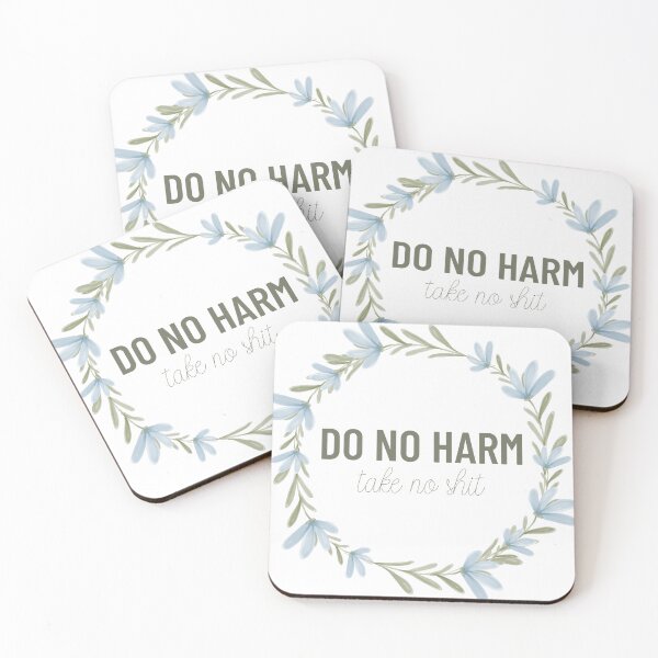 Item preview, Do No Harm Take No Shit Greenery designed and sold by annmariestowe.