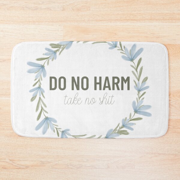Item preview, Do No Harm Take No Shit Greenery designed and sold by annmariestowe.