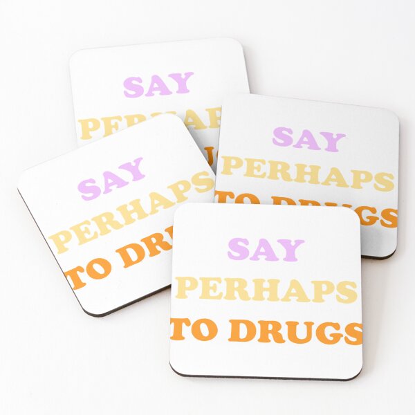 Item preview, Say perhaps to drugs Best Gift For Family Funny And Cool   designed and sold by starthingsmis17.
