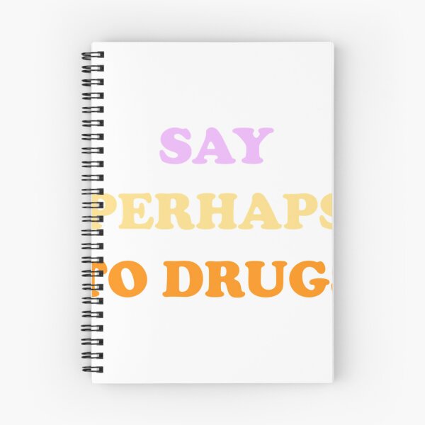 Item preview, Say perhaps to drugs Best Gift For Family Funny And Cool   designed and sold by starthingsmis17.