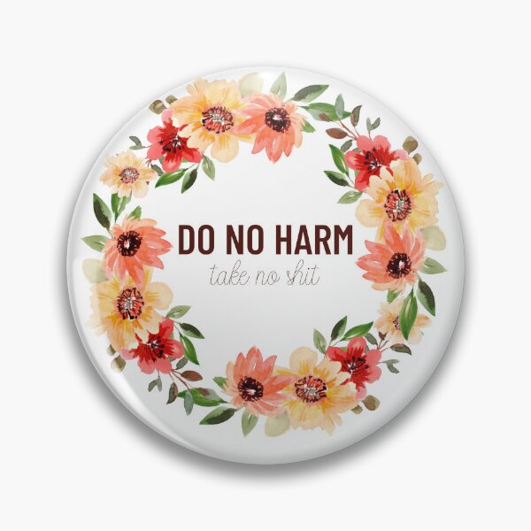 Item preview, Do No Harm Take No Shit Bold Florals designed and sold by annmariestowe.